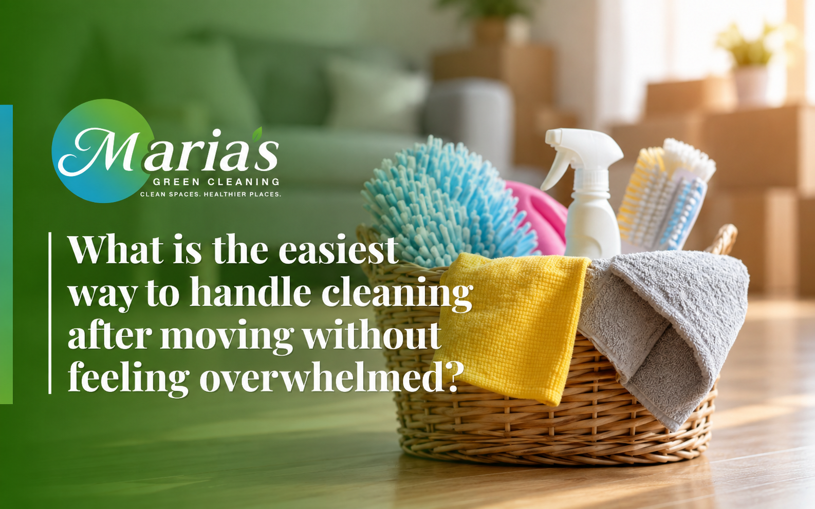 Cleaning after moving checklist for an empty home