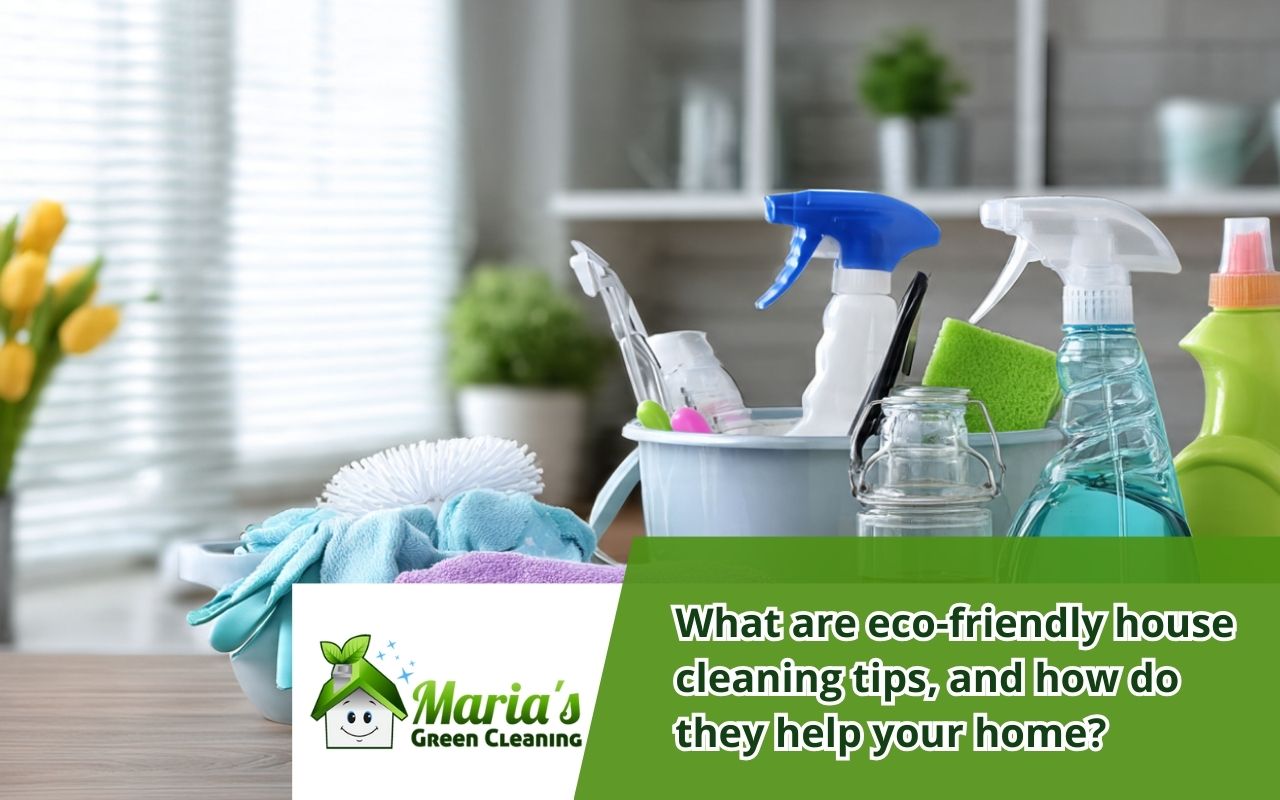 Eco-friendly house cleaning tips for a healthier kitchen cleanup
