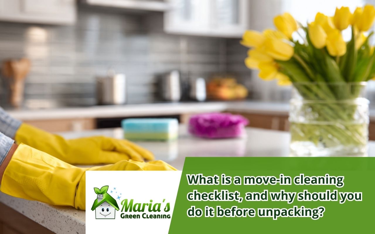 Move-in cleaning checklist for cleaning a kitchen before unpacking