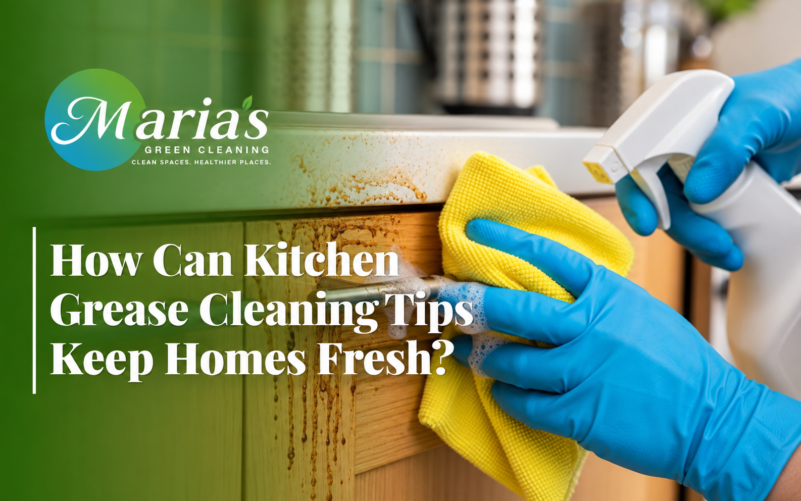 Kitchen grease cleaning tips using natural degreaser methods