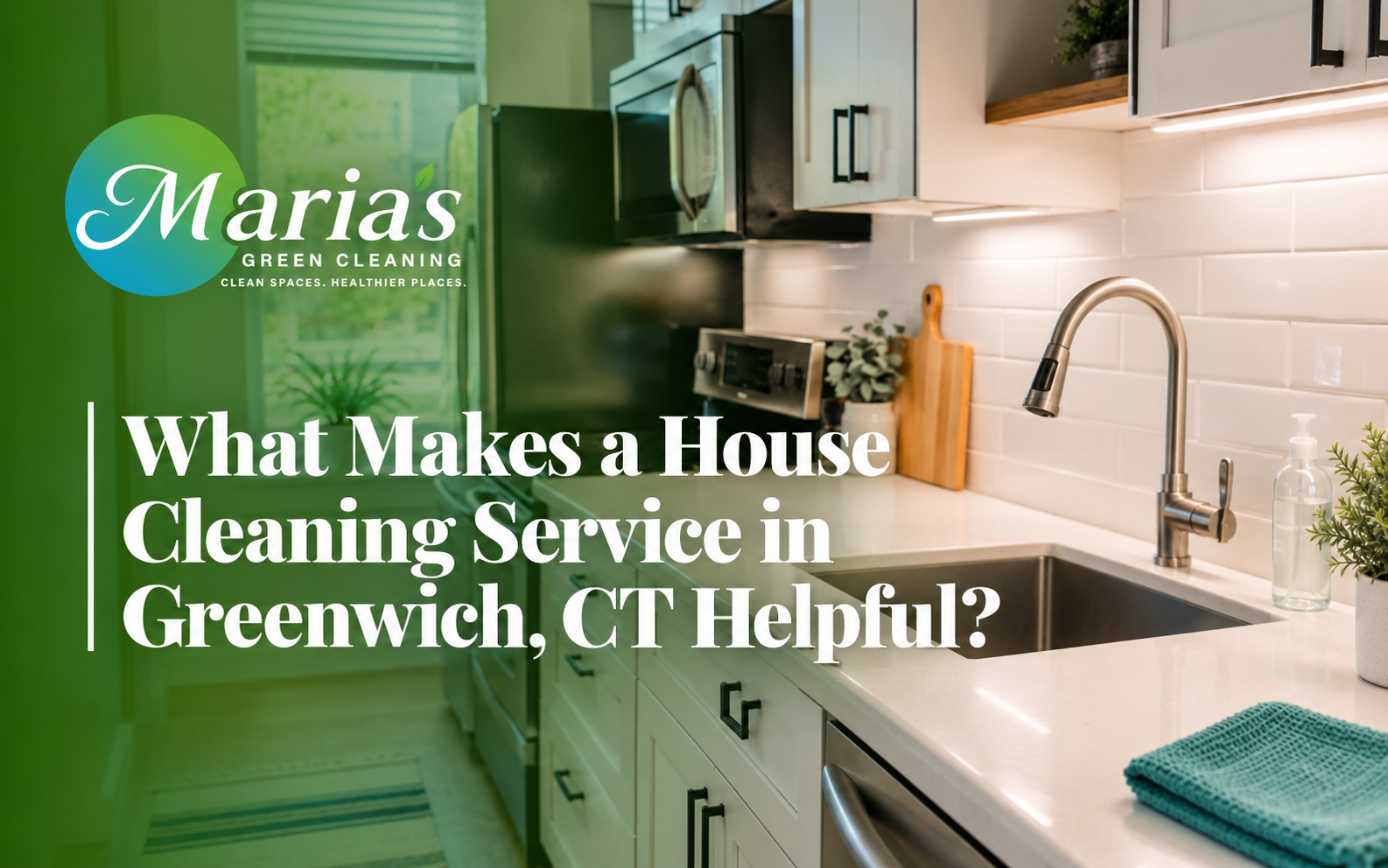 house cleaning service in Greenwich, CT for a clean family home