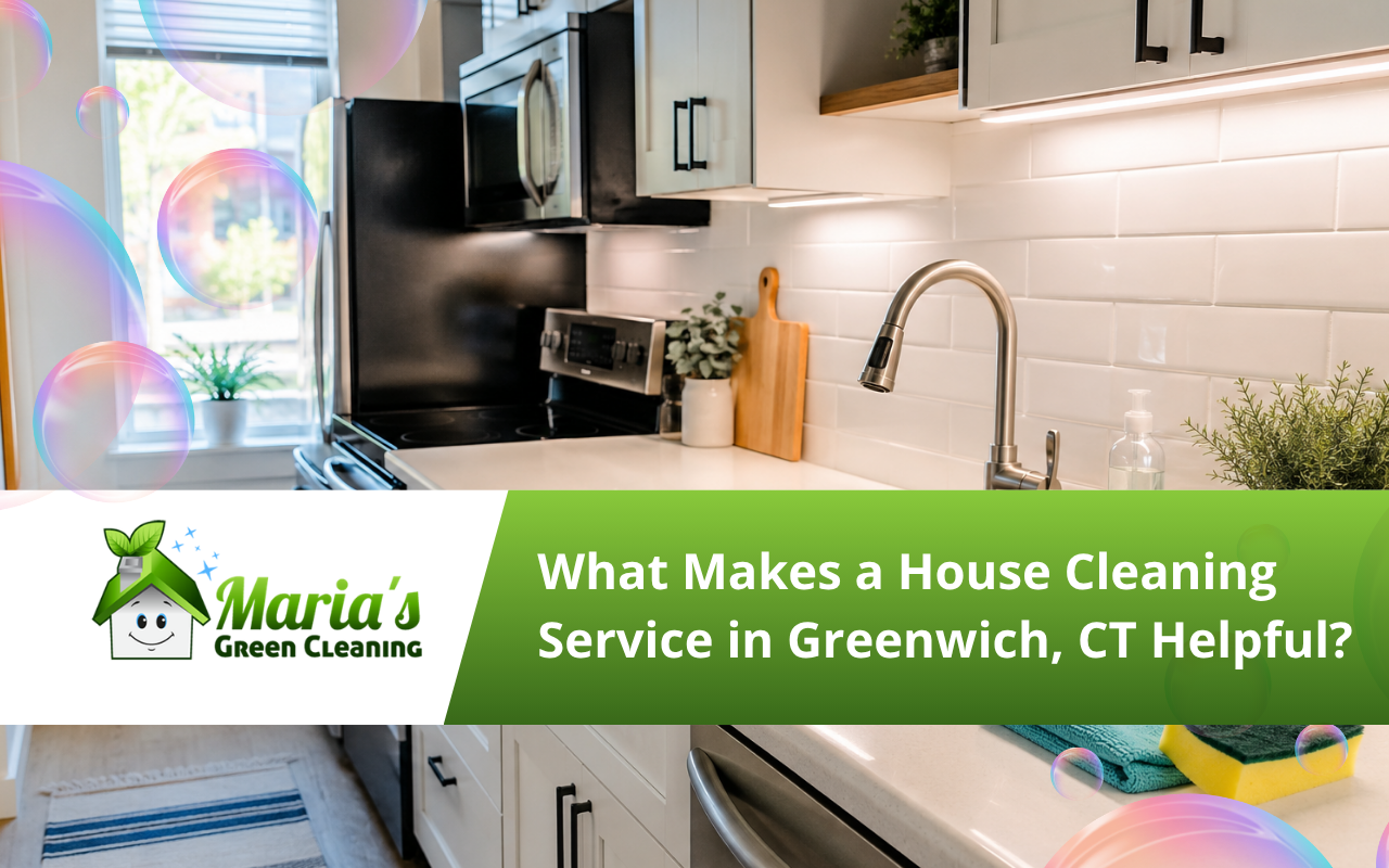 house cleaning service in Greenwich, CT for a clean family home